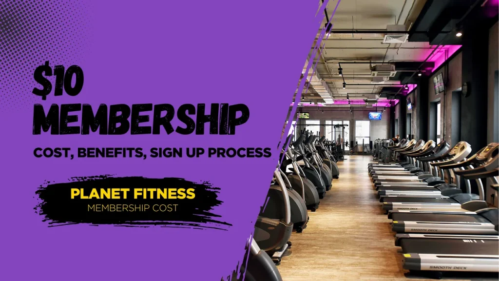 Planet Fitness $10 Membership