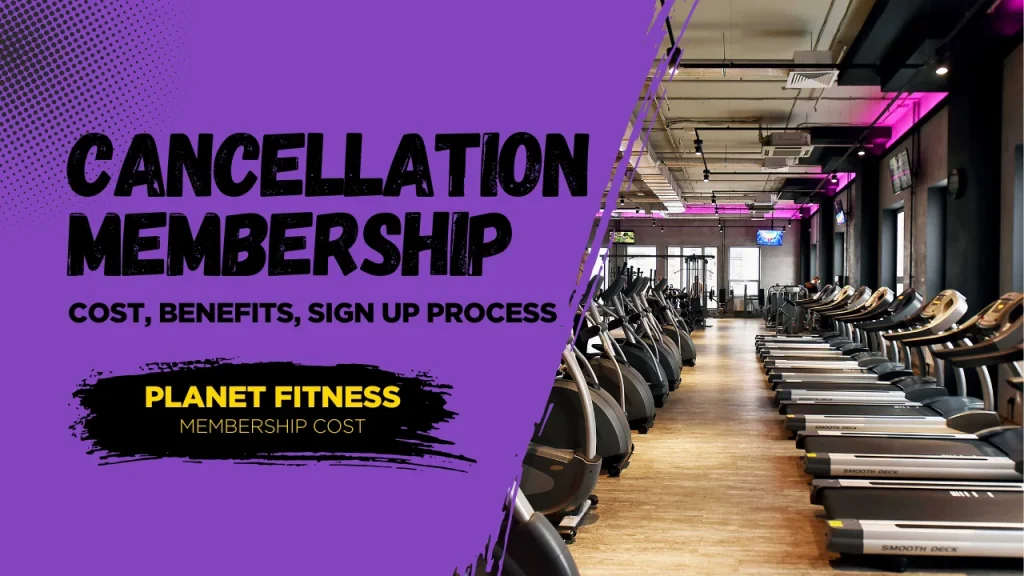 Planet Fitness Cancel Membership
