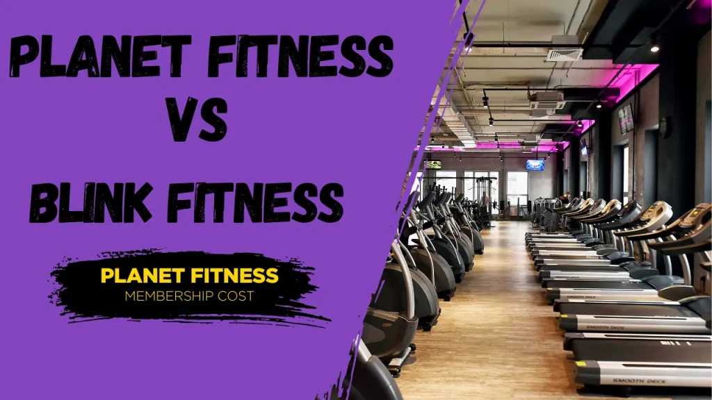 Planet Fitness vs Blink Fitness Featured Image