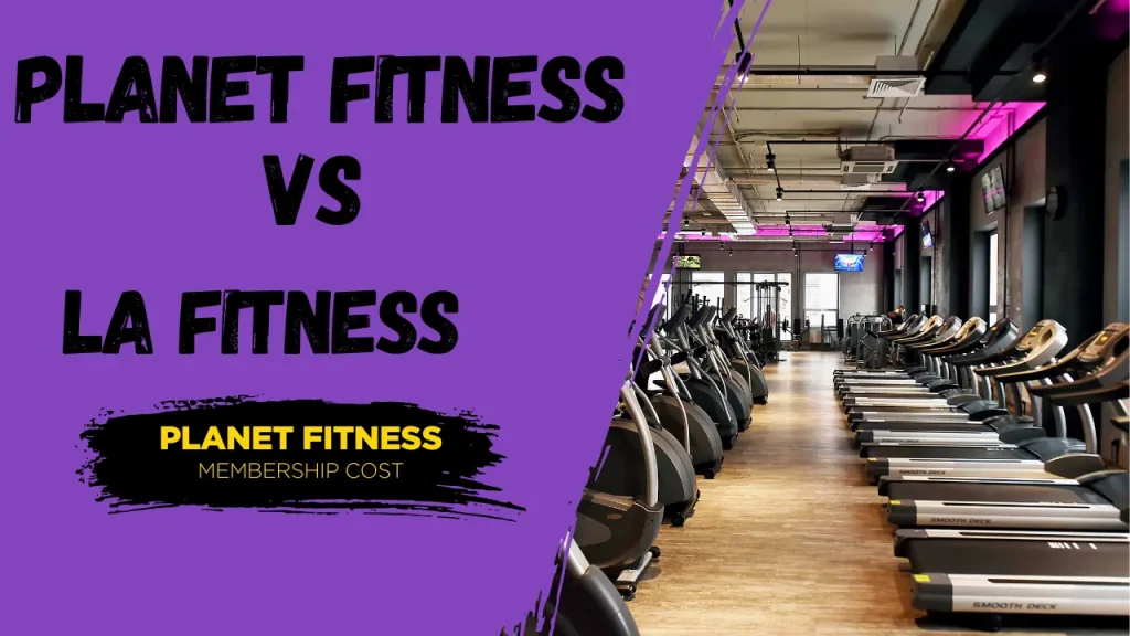 Planet fitness vs LA fitness